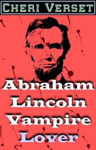 Abraham Lincoln Vampire Lover