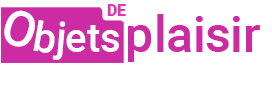 Objets de plaisir