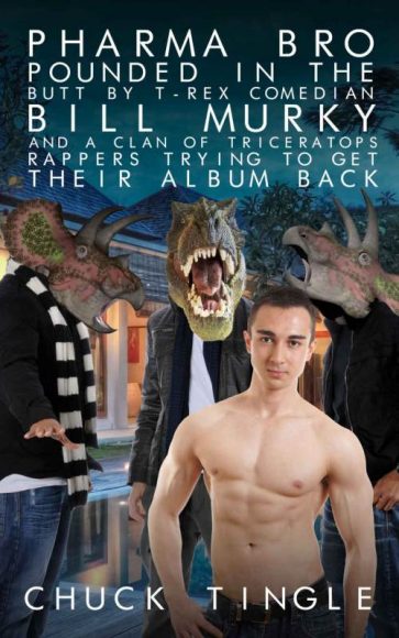 livre érotique de Chuck Tingle avec des dinosaures et un titre à rallonge