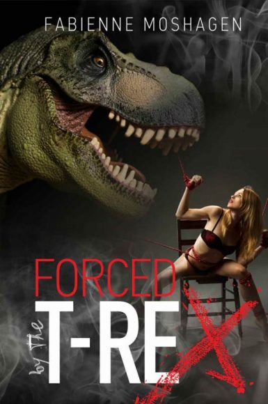 Livre érotique avec des dinosaures - Forced by the T-Rex